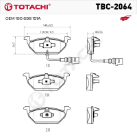 Колодки тормозные дисковые TOTACHI TBC-2064 передние керамические   NIBK PN0148W   OEM 190 698 151A
